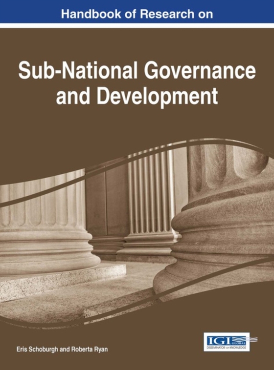 Handbook of Research on Sub-National Governance and Development (e-bog) af -