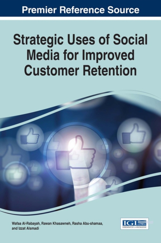 Strategic Uses of Social Media for Improved Customer Retention (e-bog) af -