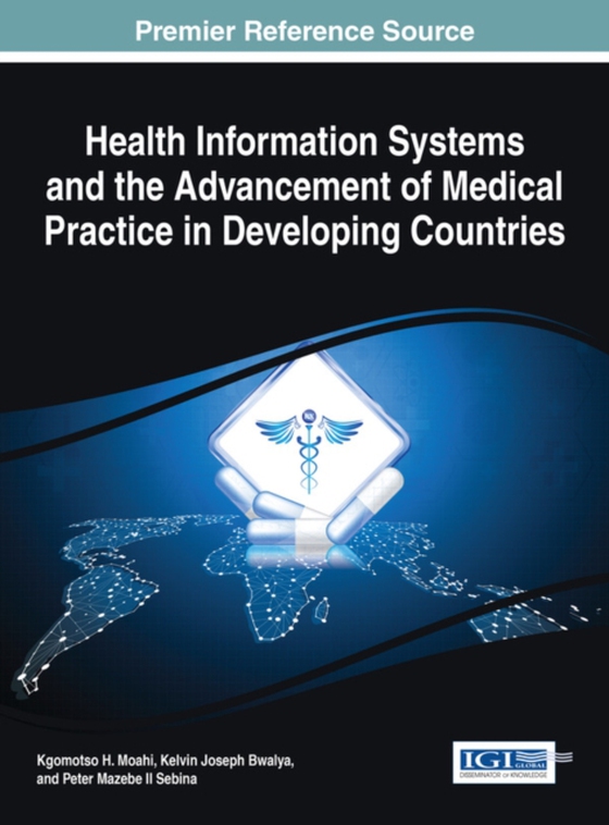 Health Information Systems and the Advancement of Medical Practice in Developing Countries (e-bog) af -