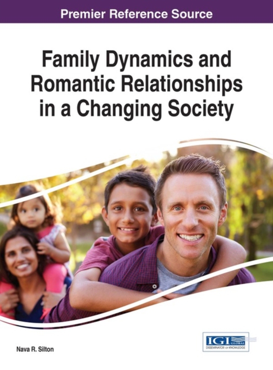 Family Dynamics and Romantic Relationships in a Changing Society (e-bog) af -