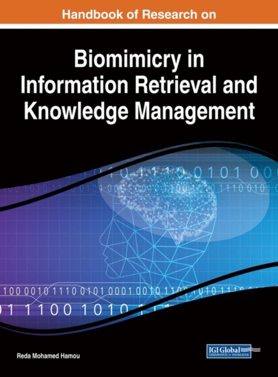 Handbook of Research on Biomimicry in Information Retrieval and Knowledge Management (e-bog) af -