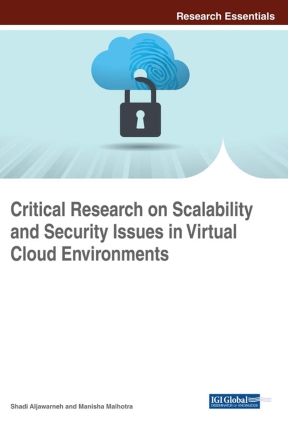 Critical Research on Scalability and Security Issues in Virtual Cloud Environments