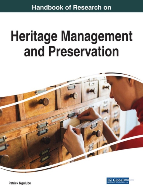 Handbook of Research on Heritage Management and Preservation (e-bog) af -