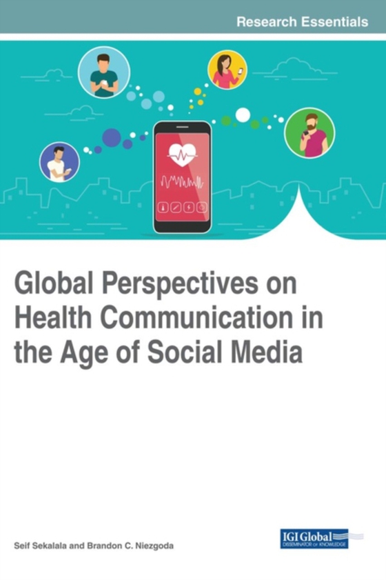 Global Perspectives on Health Communication in the Age of Social Media (e-bog) af -