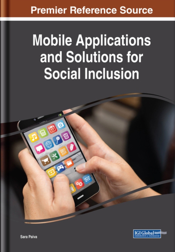 Mobile Applications and Solutions for Social Inclusion