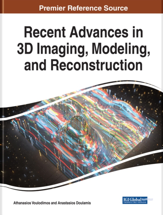 Recent Advances in 3D Imaging, Modeling, and Reconstruction (e-bog) af -