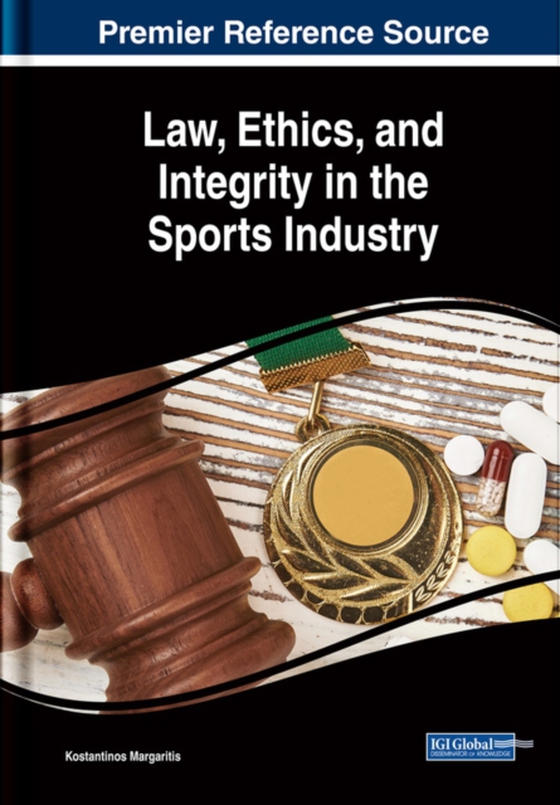 Law, Ethics, and Integrity in the Sports Industry (e-bog) af -