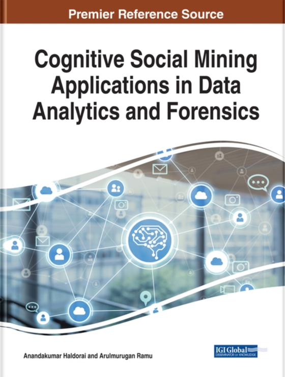 Cognitive Social Mining Applications in Data Analytics and Forensics (e-bog) af -