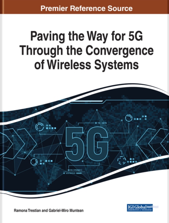 Paving the Way for 5G Through the Convergence of Wireless Systems (e-bog) af -