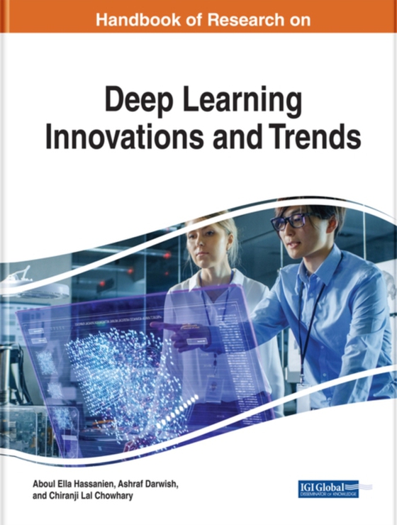 Handbook of Research on Deep Learning Innovations and Trends (e-bog) af -