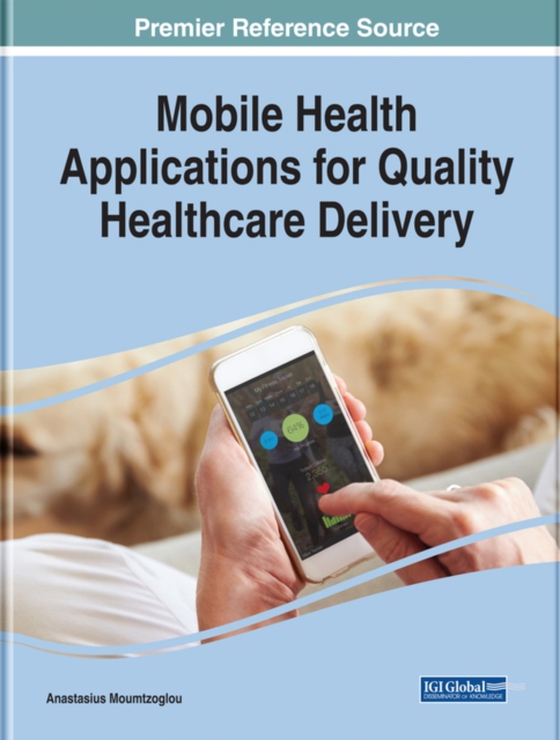 Mobile Health Applications for Quality Healthcare Delivery (e-bog) af -