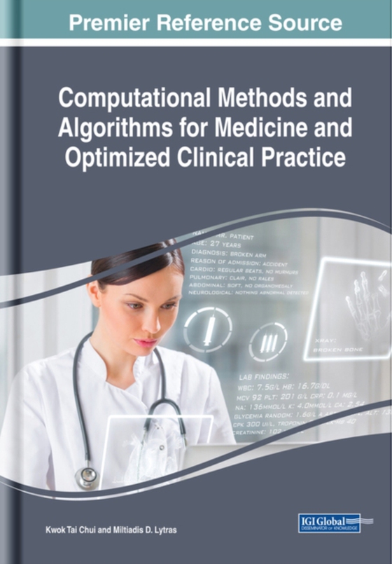 Computational Methods and Algorithms for Medicine and Optimized Clinical Practice (e-bog) af -