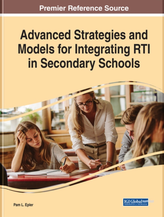 Advanced Strategies and Models for Integrating RTI in Secondary Schools (e-bog) af -