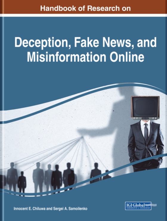 Handbook of Research on Deception, Fake News, and Misinformation Online (e-bog) af -