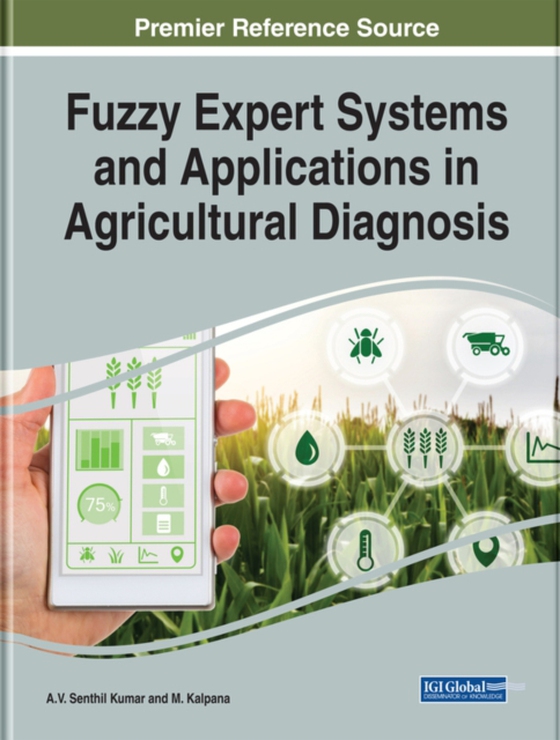 Fuzzy Expert Systems and Applications in Agricultural Diagnosis (e-bog) af -