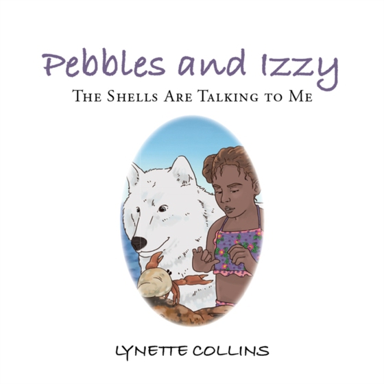 Pebbles and Izzy (e-bog) af Collins, Lynette