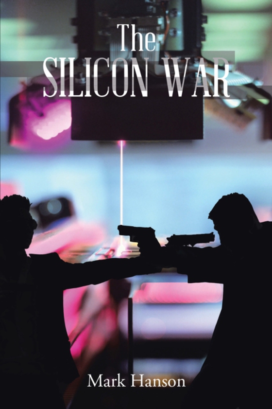 Silicon War