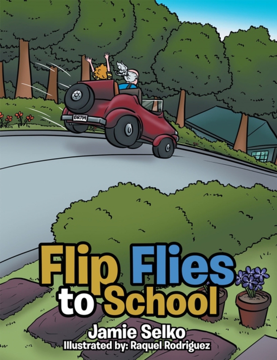 Flip Flies to School (e-bog) af Selko, Jamie