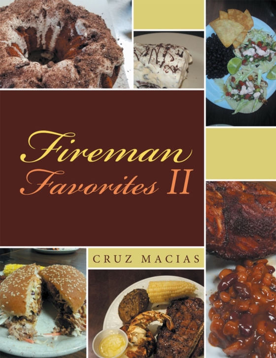 Fireman Favorites Ii (e-bog) af Macias, Cruz