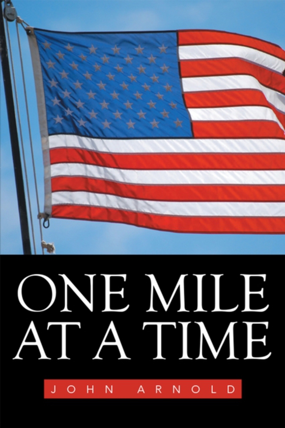 One Mile at a Time (e-bog) af Arnold, John