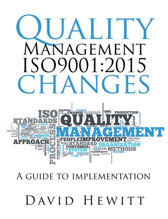 Quality Management Iso9001:2015 Changes (e-bog) af Hewitt, David