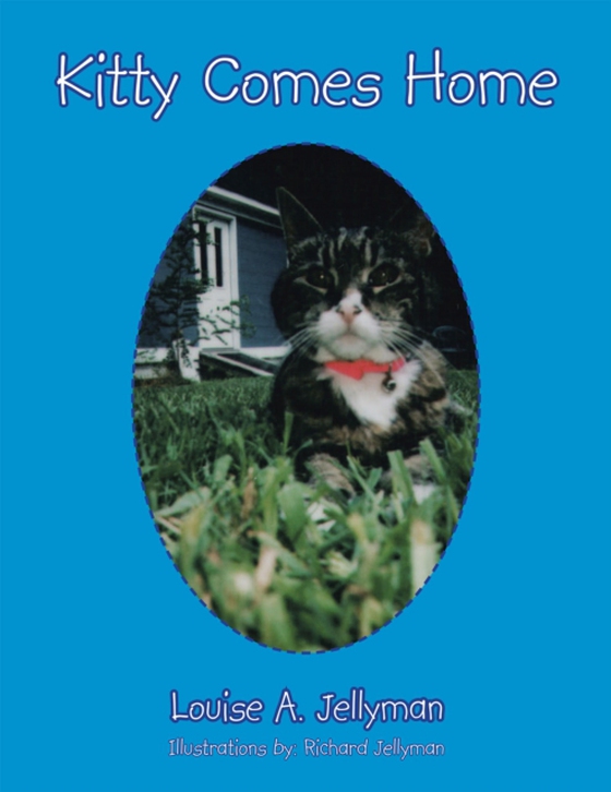 Kitty Comes Home (e-bog) af Jellyman, Louise A.