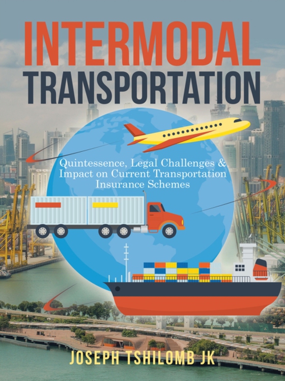 Intermodal Transportation (e-bog) af JK, Joseph Tshilomb