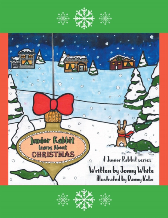 Junior Rabbit Learns About Christmas (e-bog) af White, Jenny