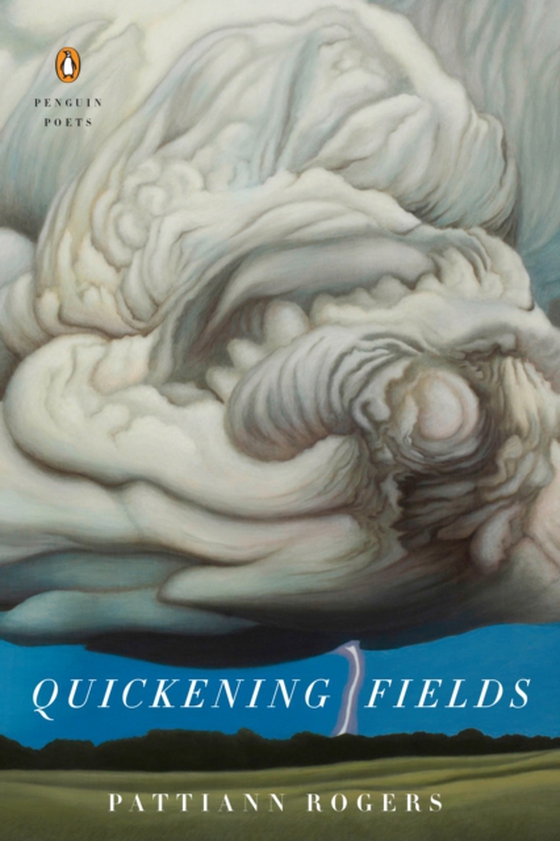 Quickening Fields (e-bog) af Rogers, Pattiann