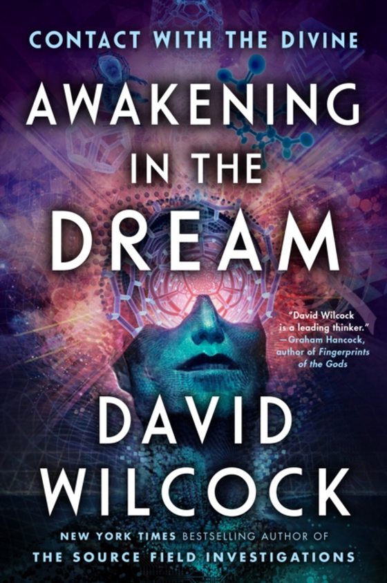 Awakening in the Dream (e-bog) af Wilcock, David