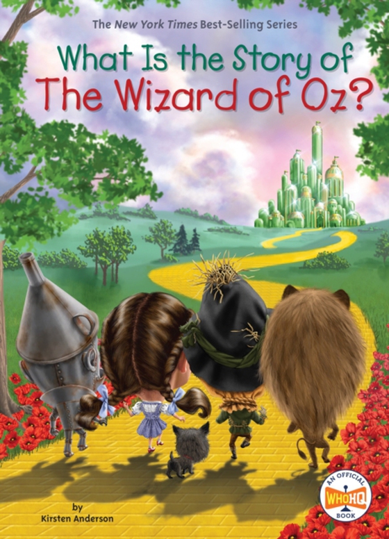 What Is the Story of The Wizard of Oz? (e-bog) af Squier, Robert