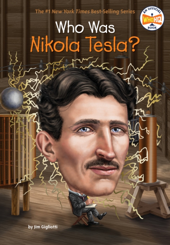 Who Was Nikola Tesla? (e-bog) af Hinderliter, John