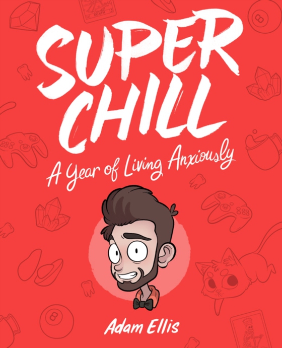 Super Chill (e-bog) af Adam Ellis