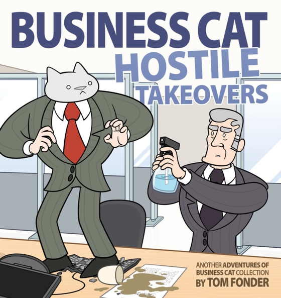 Business Cat: Hostile Takeovers (e-bog) af Tom Fonder