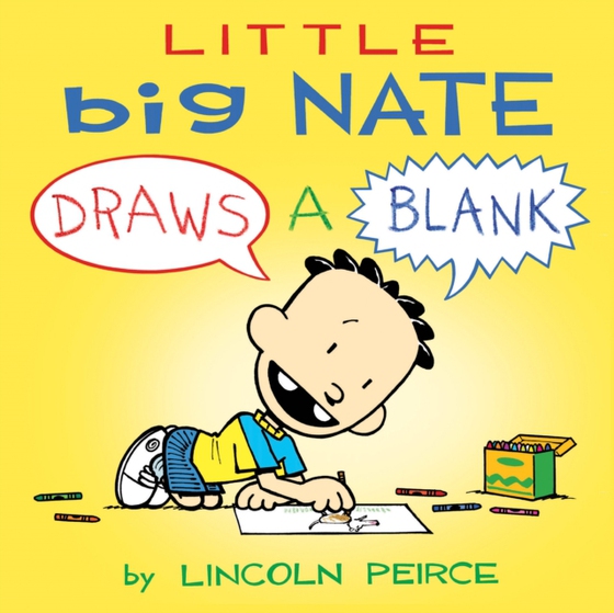 Little Big Nate (e-bog) af Lincoln Peirce