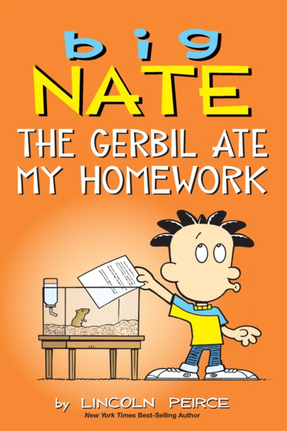 Big Nate: The Gerbil Ate My Homework (e-bog) af Lincoln Peirce