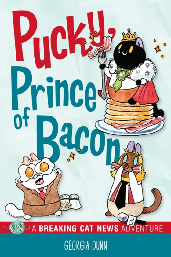 Pucky, Prince of Bacon (e-bog) af Georgia Dunn