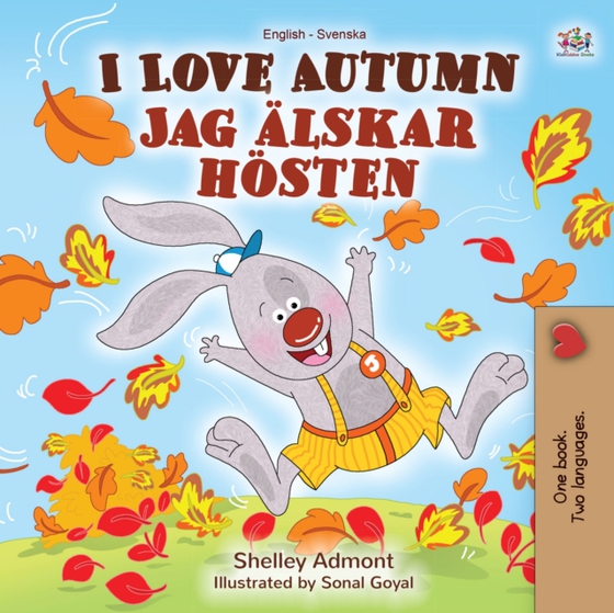 I Love Autumn (English Swedish Bilingual Book) (e-bog) af Shelley Admont