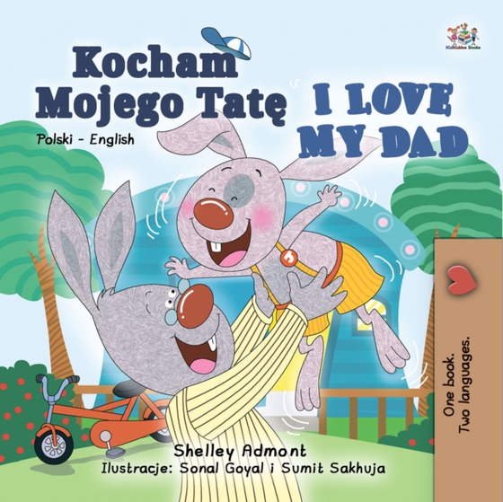 Kocham Mojego Tate I Love My Dad (e-bog) af Books, KidKiddos