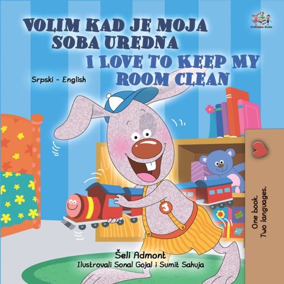 Volim kad je moja soba uredna I Love to Keep My Room Clean (e-bog) af Books, KidKiddos