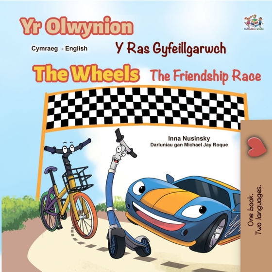 Yr Olwynion The Wheels  Y Ras Gyfeillgarwch The Friendship Race