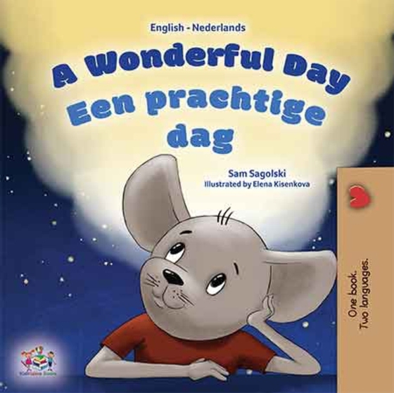 Wonderful Day bEen prachtige dag! (e-bog) af Sam Sagolski