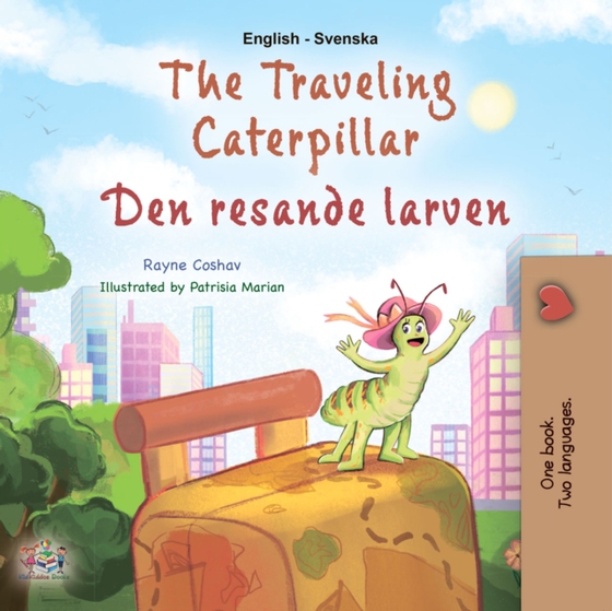 traveling Caterpillar Den resande larven