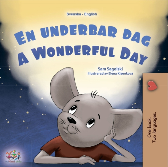 En underbar dag A Wonderful Day (e-bog) af Sam Sagolski