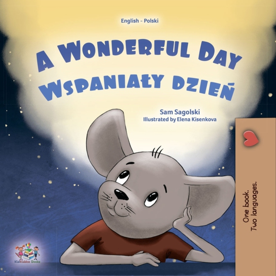 wonderful Day Wspanialy dzien (e-bog) af Sam Sagolski