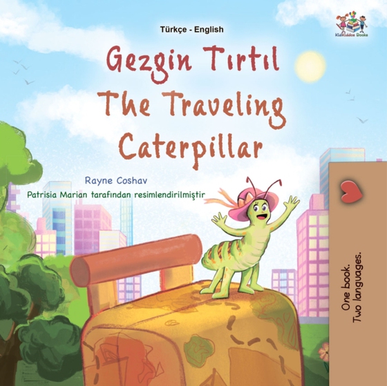 Gezgin tırtıl The traveling Caterpillar