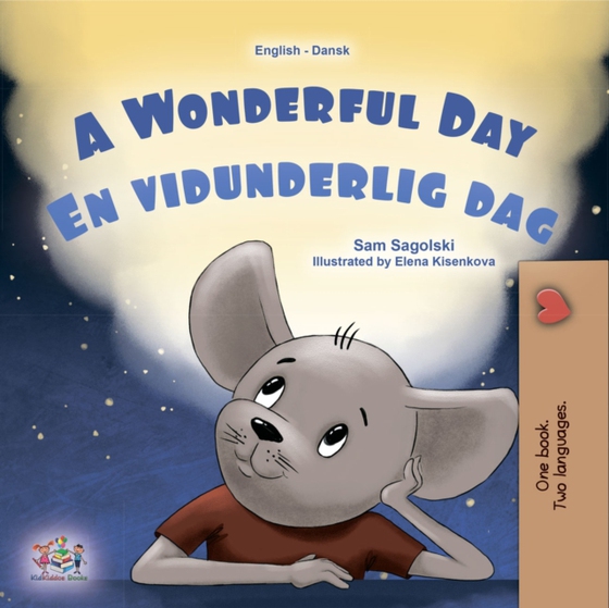 Wonderful Day En vidunderlig dag (e-bog) af Sam Sagolski