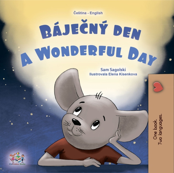 Báječný den A wonderful Day (e-bog) af Sam Sagolski