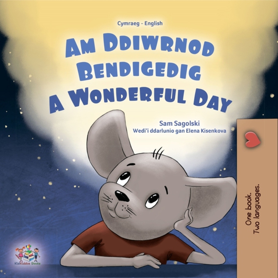 Am Ddiwrnod Bendigedig  A wonderful Day (e-bog) af Sam Sagolski