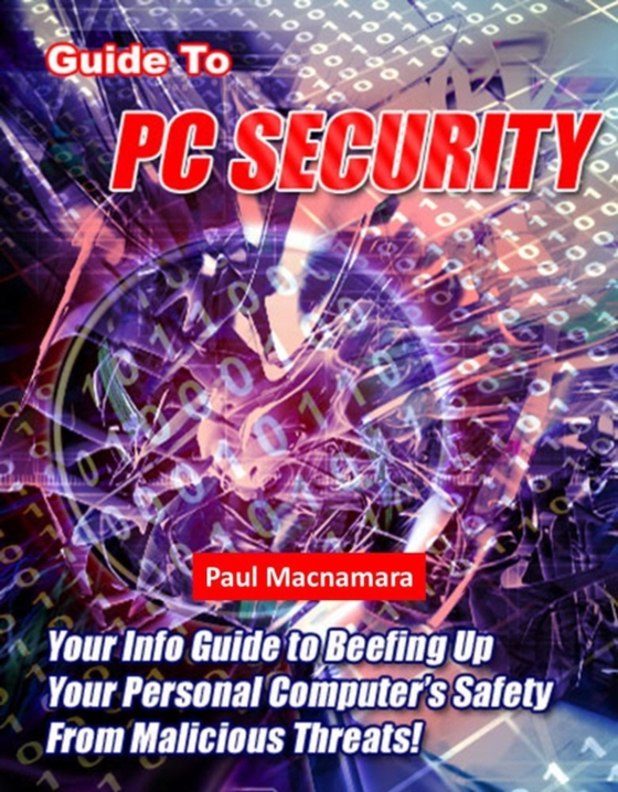 Guide to PC Security (e-bog) af Editorial, Max